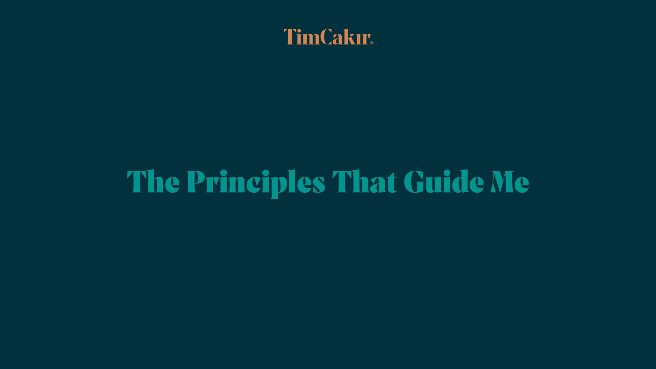 The Principles That Guide Me